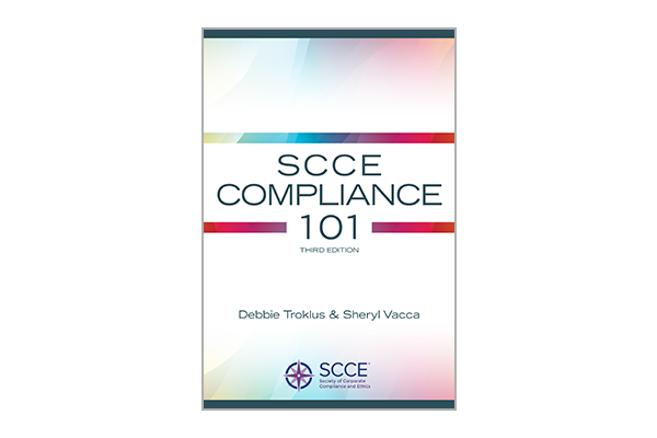 SCCE Compliance 101, Third Edition | Learn more