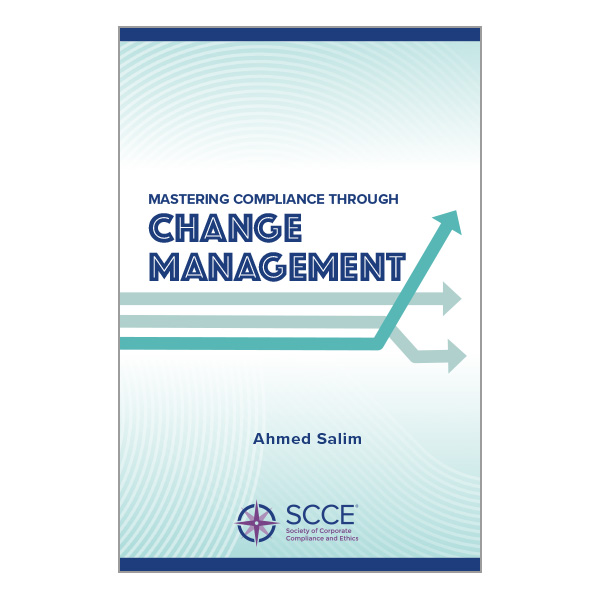Mastering Compliance Through Change Management - Get your copy