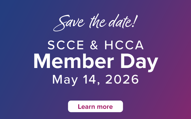 Save the date! SCCE & HCCA Member Day May 14, 2026 | Learn more