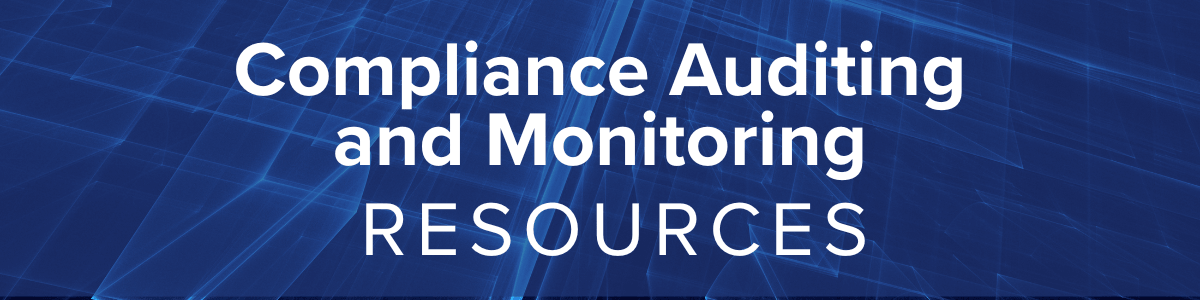 Compliance Auditing and Monitoring Resources